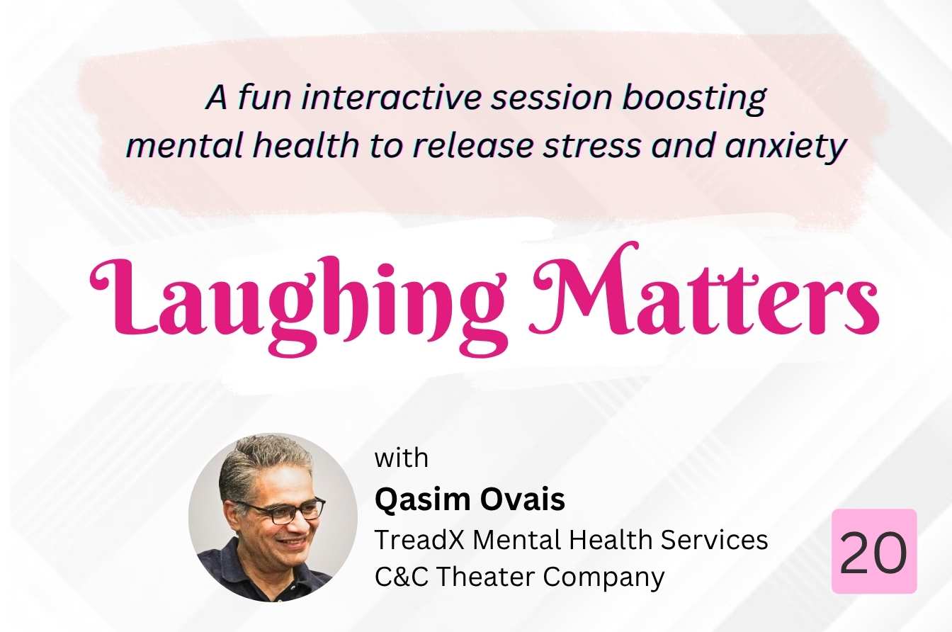 Laughing Matters (An Interactive Improvisation Workshop) – Session: 20