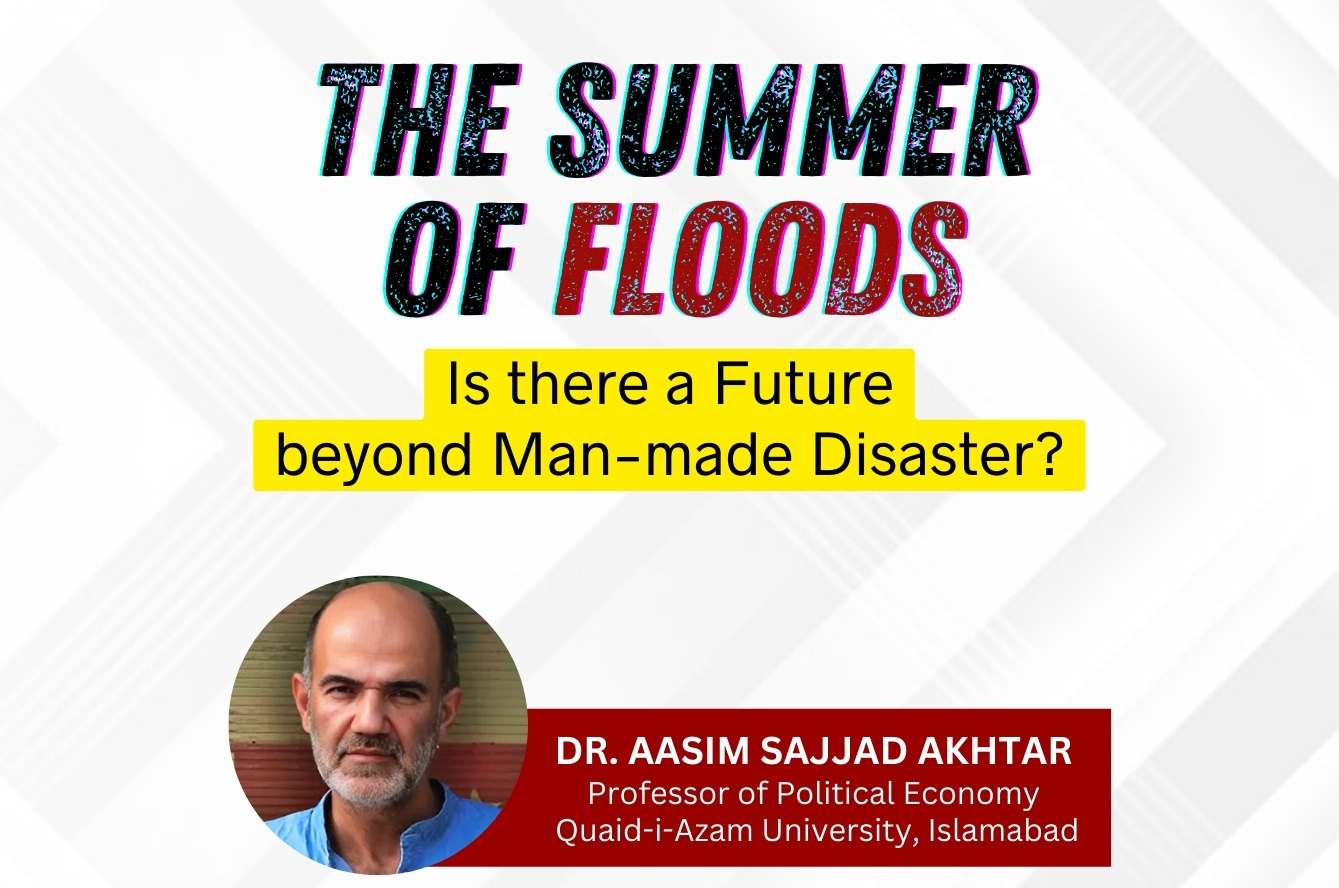 The Summer of Floods: Is there a Future beyond Man-made Disaster?