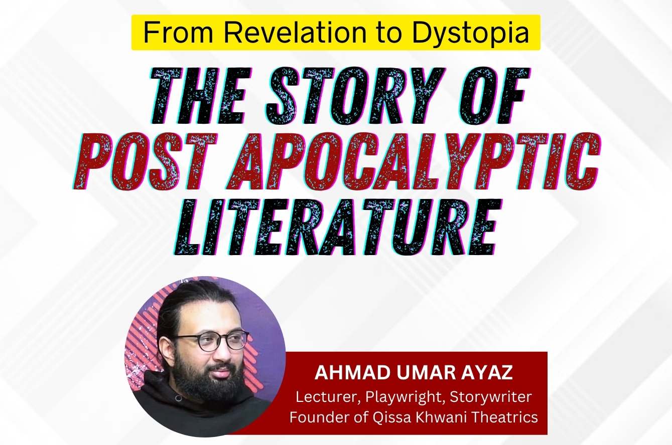 From Revelation to Dystopia: The story of Post Apocalyptic Literature