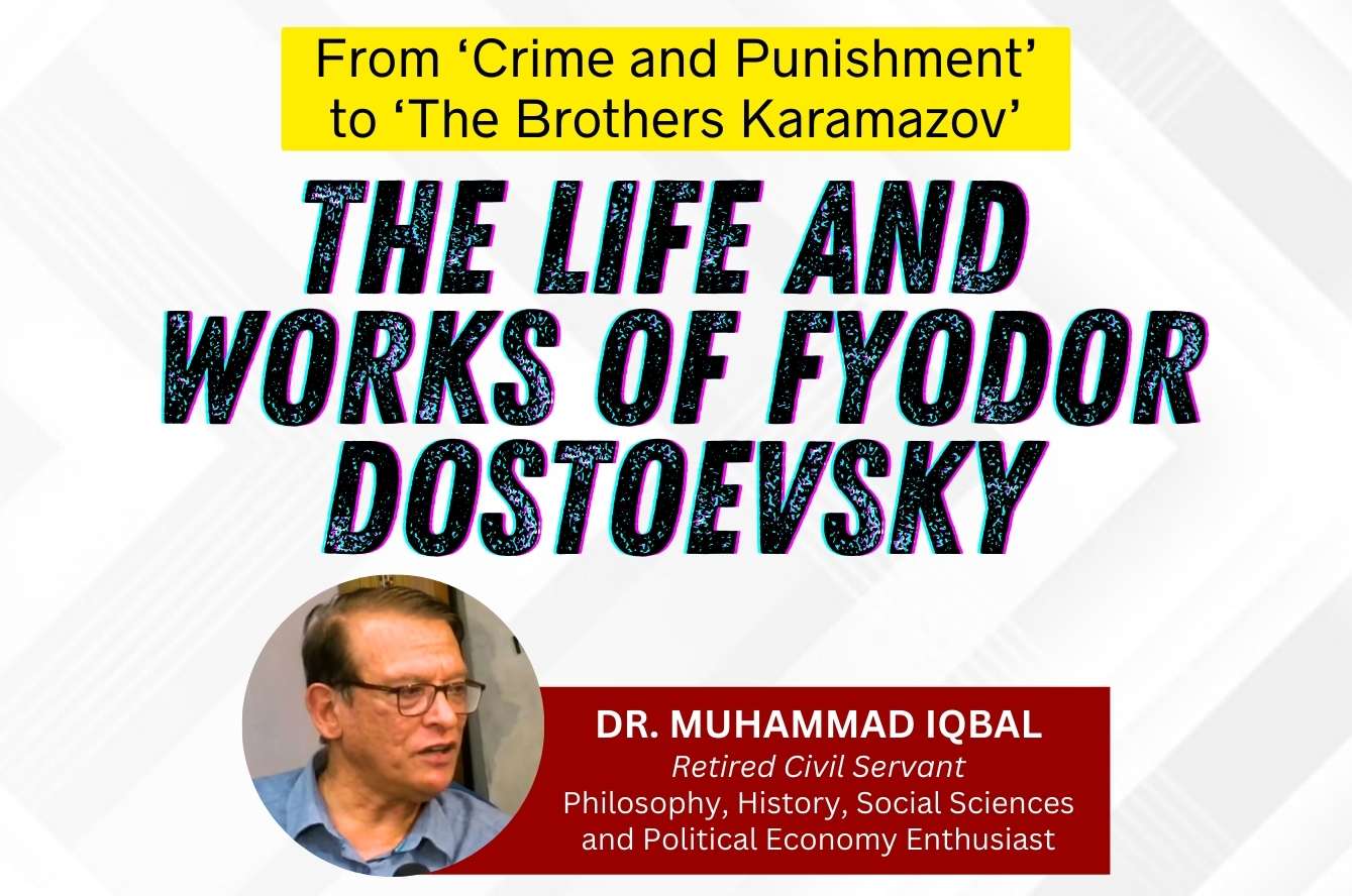 The Life and Works of Fyodor Dostoevsky