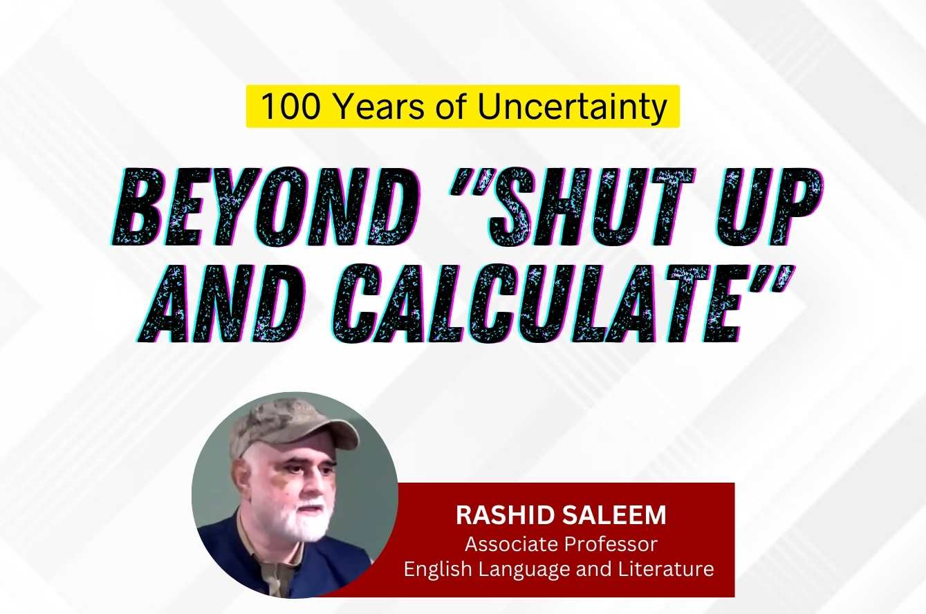 Hundred Years of Uncertainty: Beyond “Shut Up and Calculate”