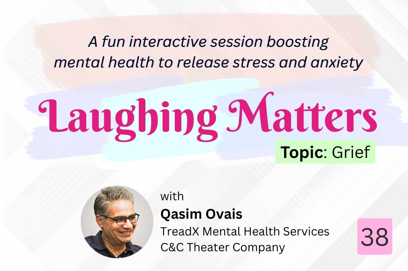 Laughing Matters (An Interactive Improvisation Workshop) – Session: 38