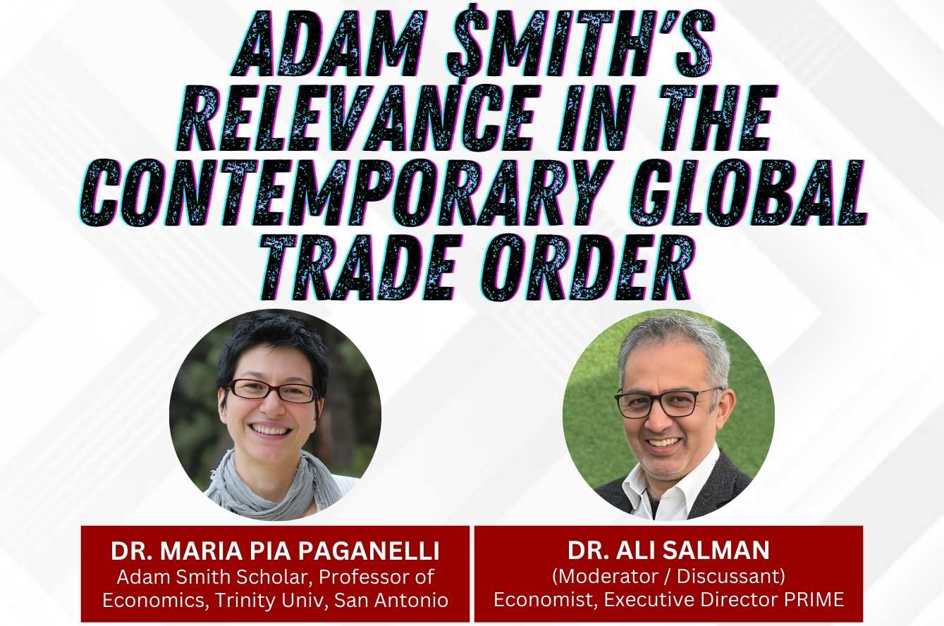 Adam Smith’s Relevance in the Contemporary Global Trade Order