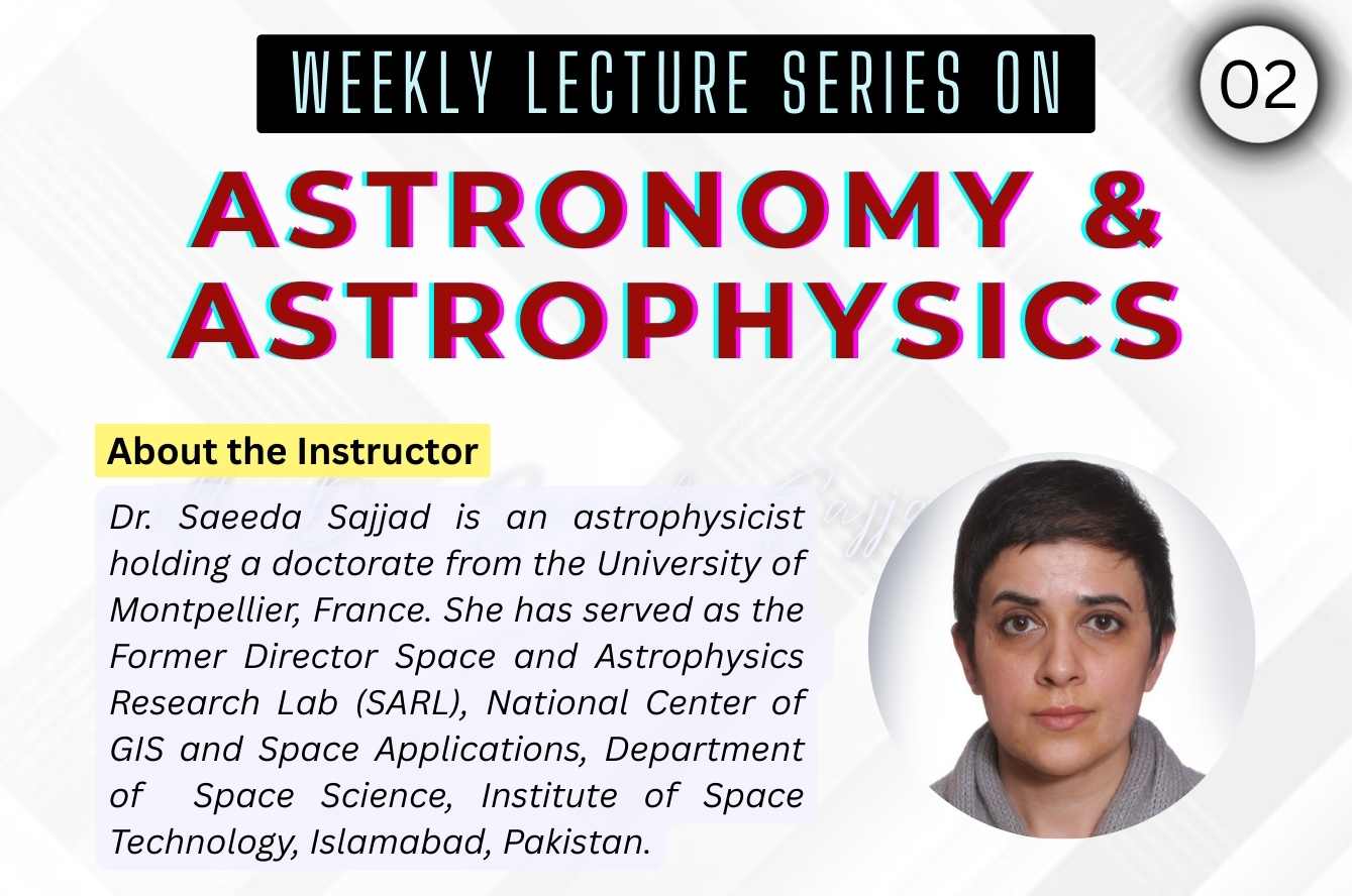 Lecture Series on Astronomy & Astrophysics (2)
