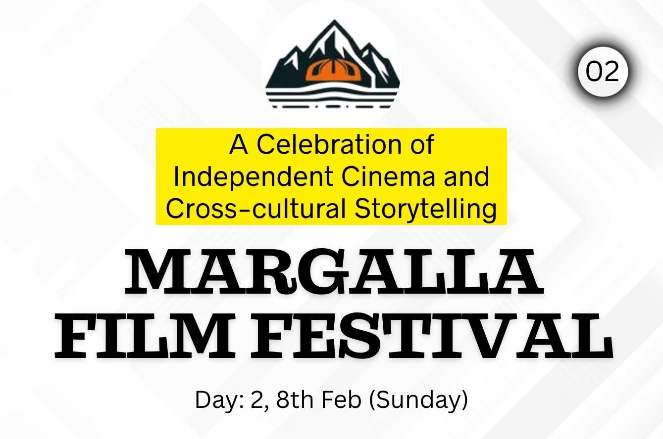 Margalla Film Festival 2026 (Day 2)