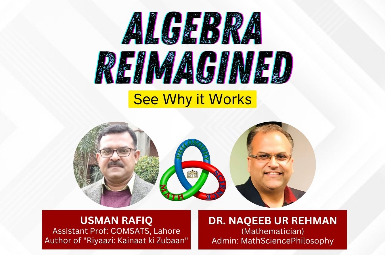 Algebra Reimagined: See Why it Works