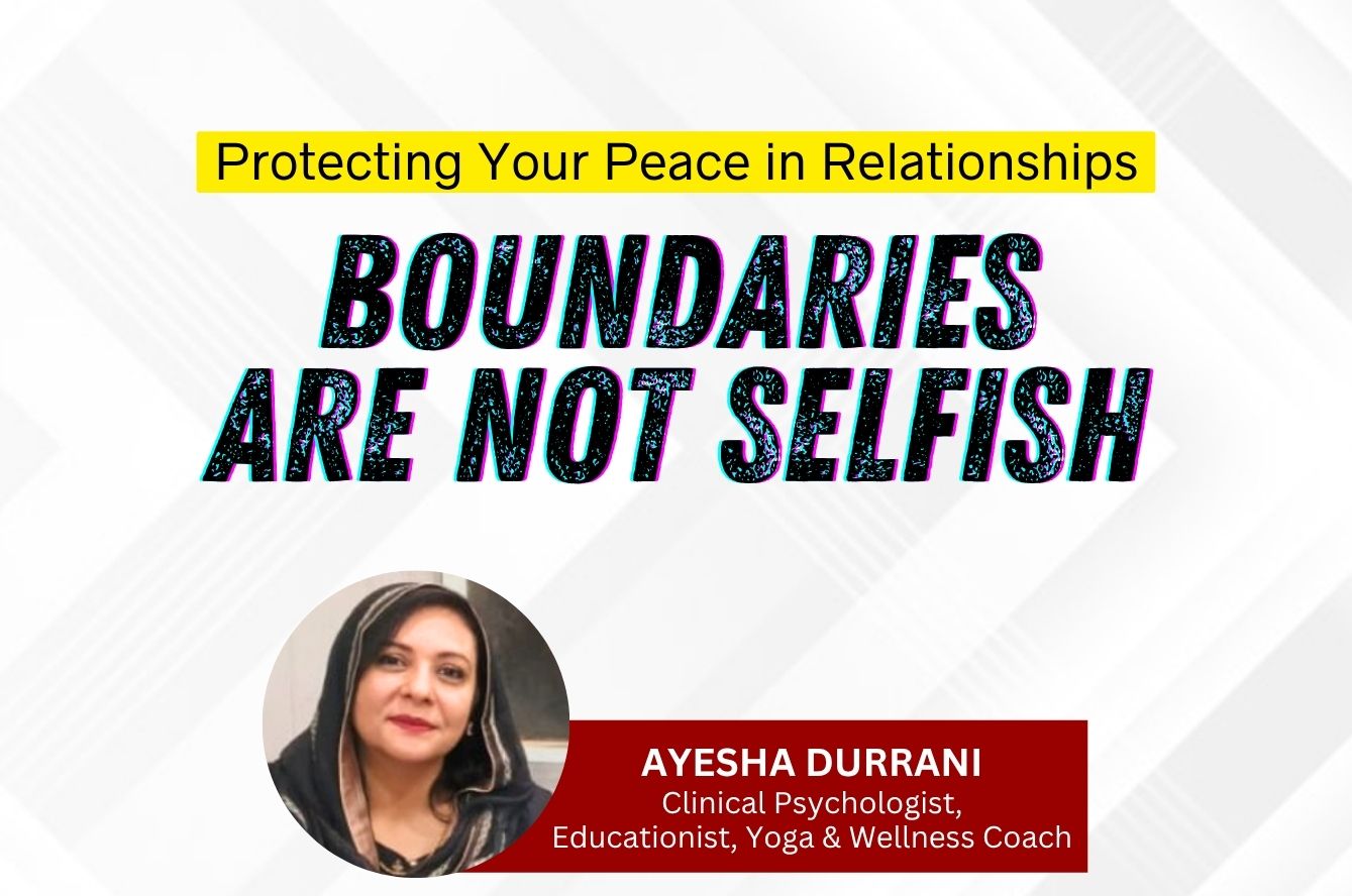Boundaries are Not Selfish: Protecting Your Peace in Relationships