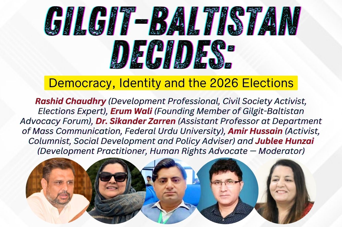 Gilgit-Baltistan Decides: Democracy, Identity and the 2026 Elections