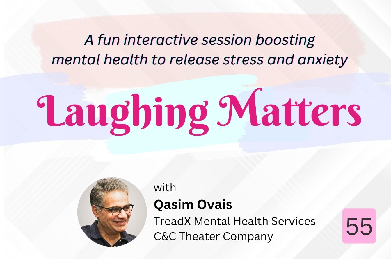 Laughing Matters (An Interactive Improvisation Workshop) – Session: 55