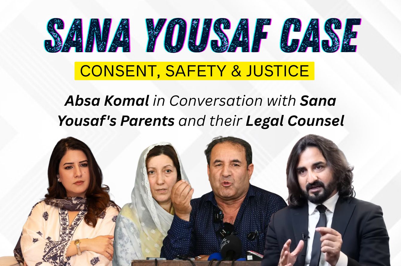 Sana Yousaf Case: Consent, Safety & Justice