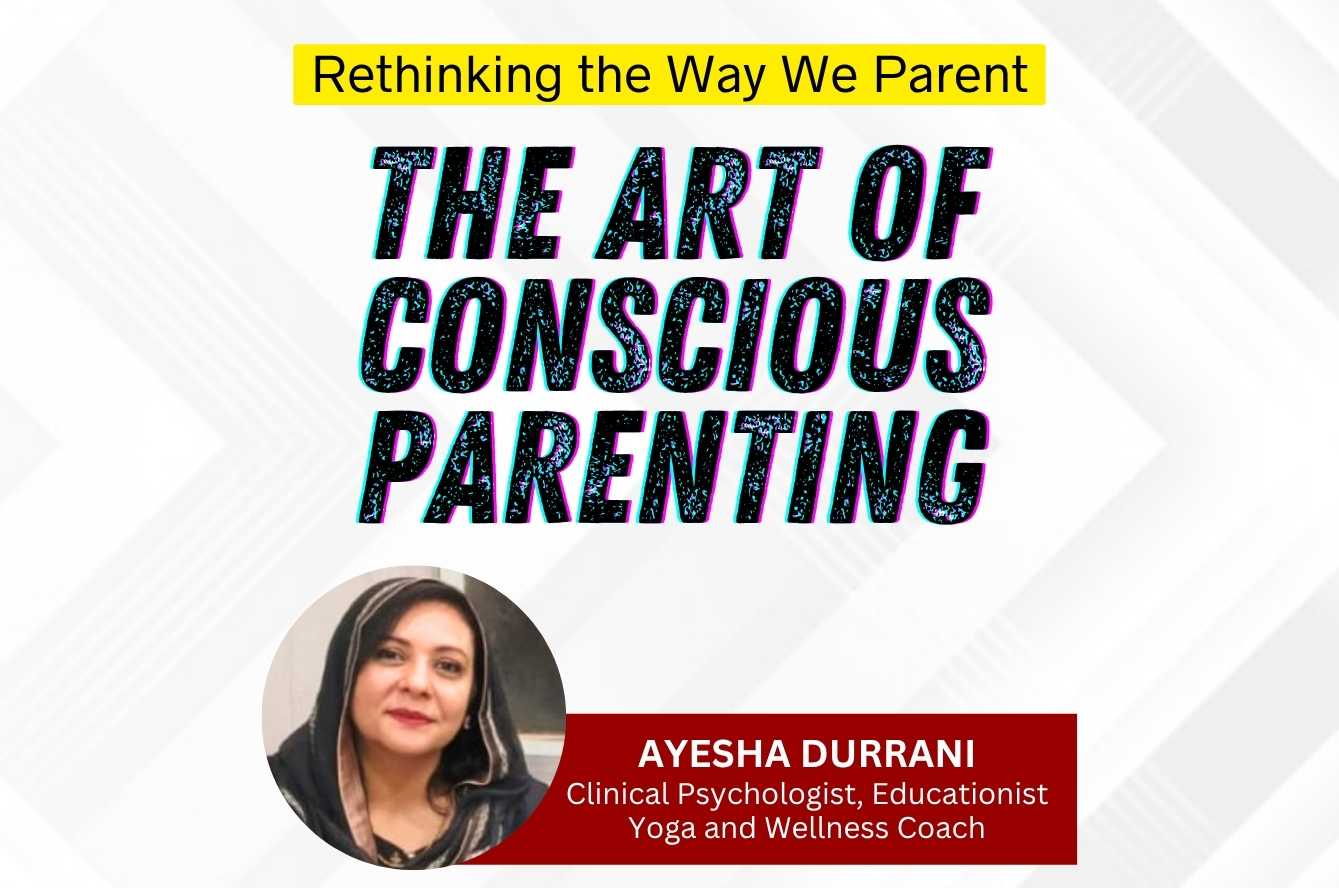 The Art of Conscious Parenting: Rethinking the Way We Parent