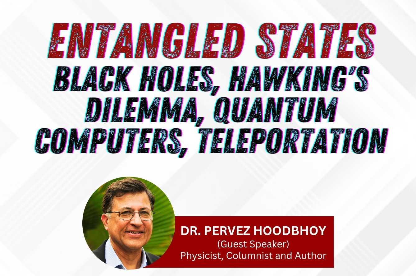 Entangled States: Black Holes, Hawking’s Dilemma, Quantum Computers, Teleportation