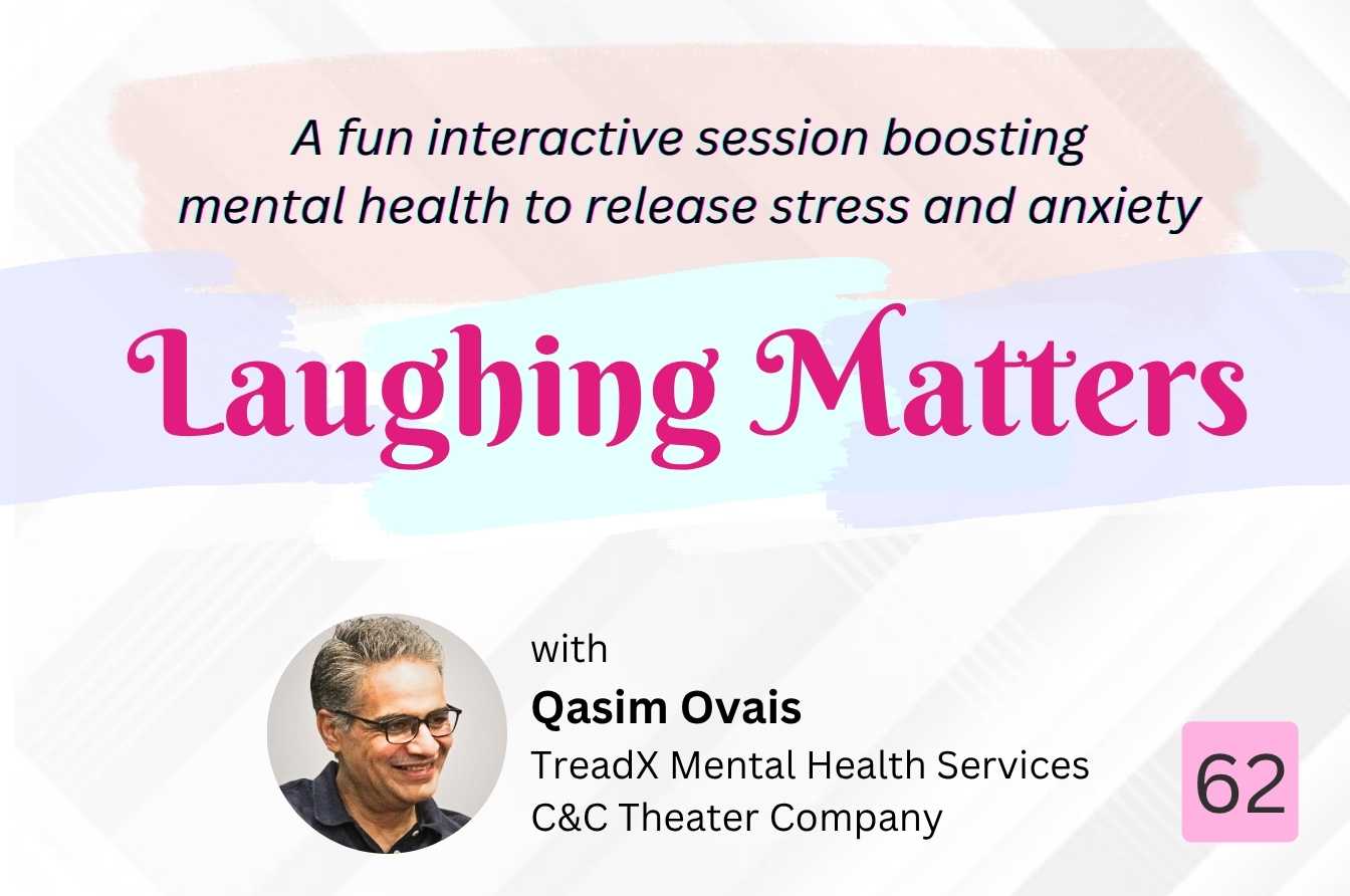 Laughing Matters (An Interactive Improvisation Workshop) – Session: 62