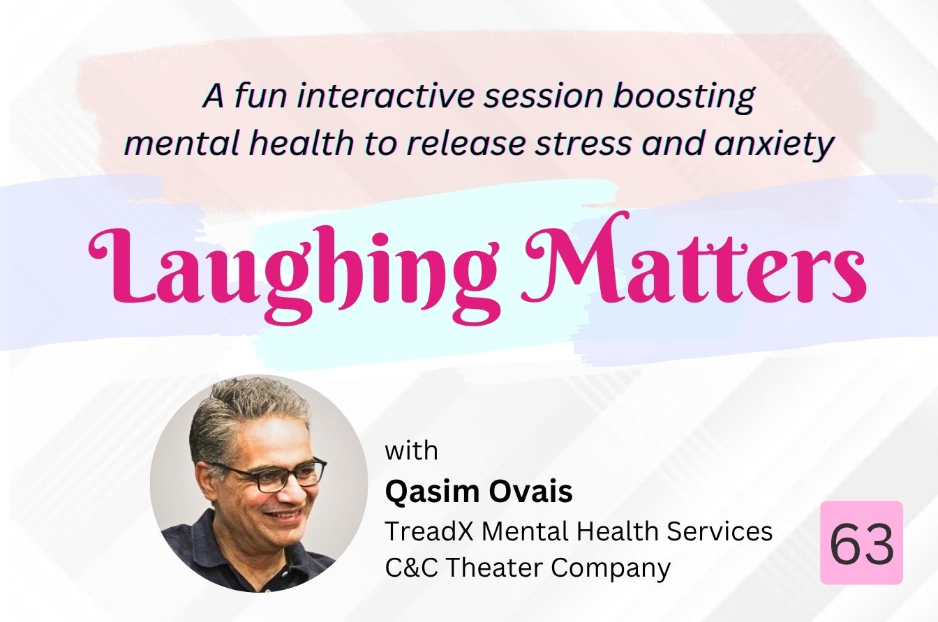 Laughing Matters (An Interactive Improvisation Workshop) – Session: 63